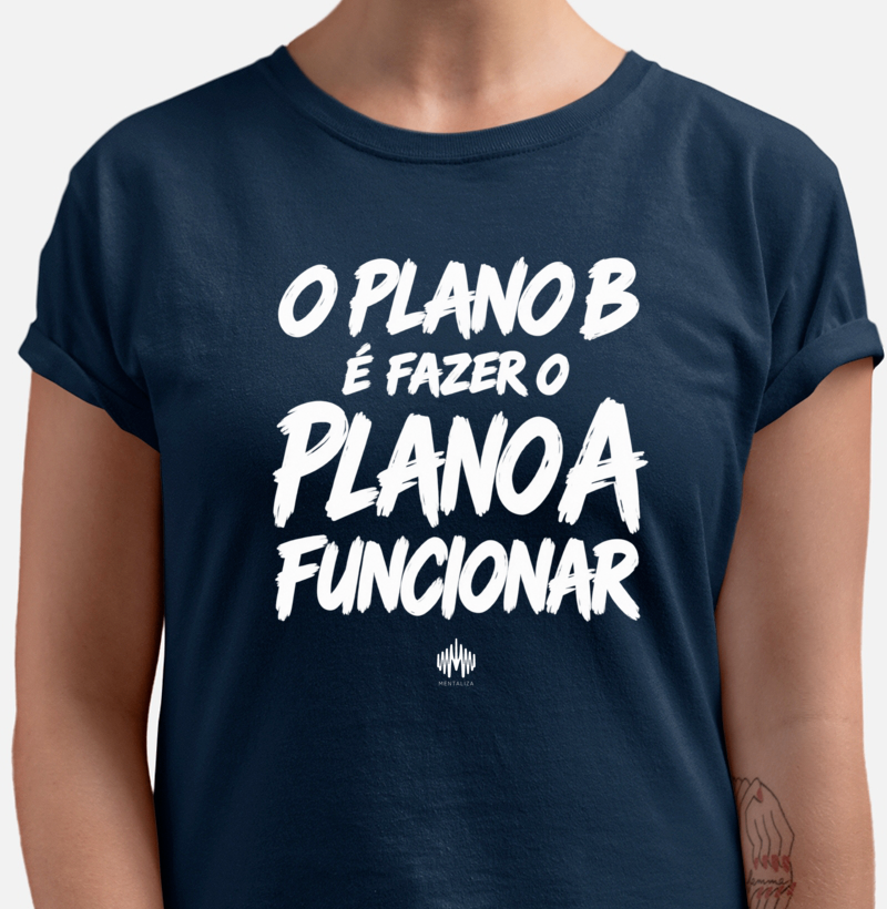 O Plano B É Fazer o Plano A Funcionar - Imagem 4