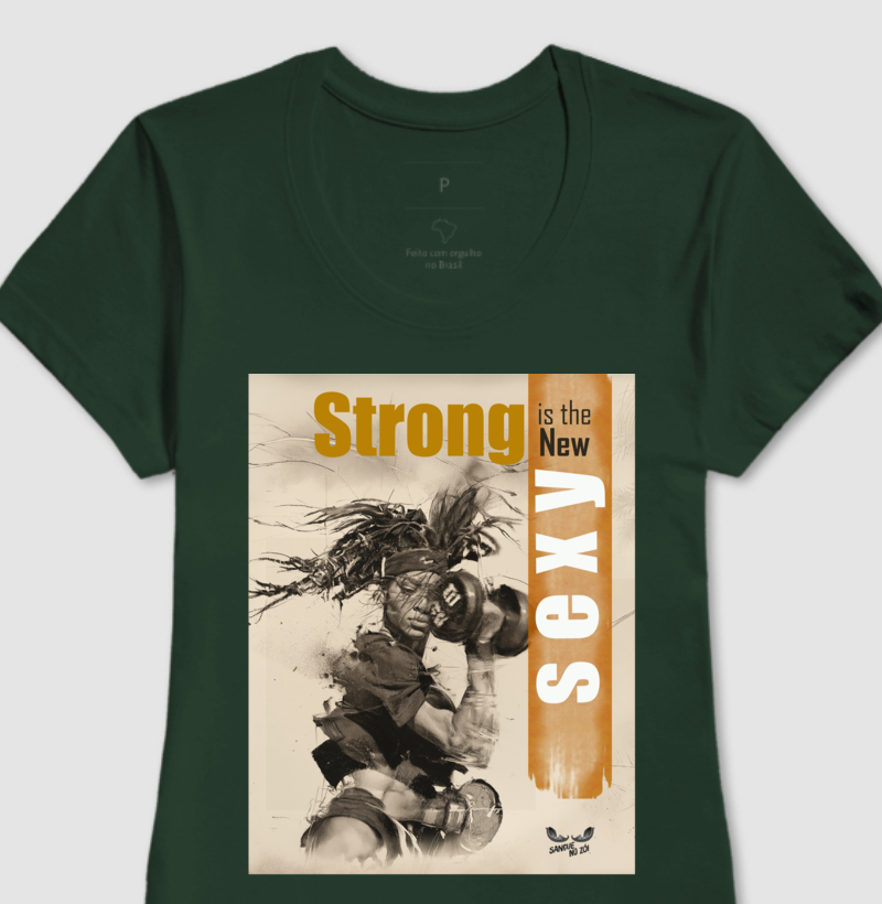 "Strong is the new sexy".  - Imagem 2