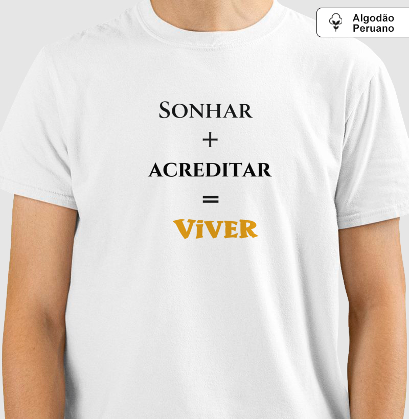 Sonhar • Acreditar • Viver (algodão peruano) - Imagem 2
