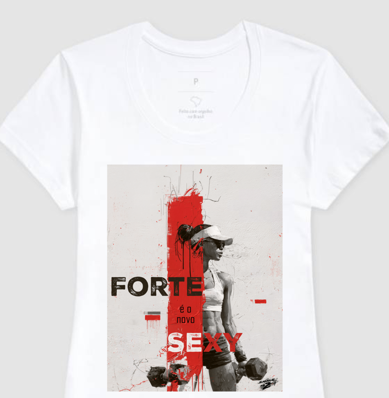 "forte é o novo sexy"  02 - Imagem 3