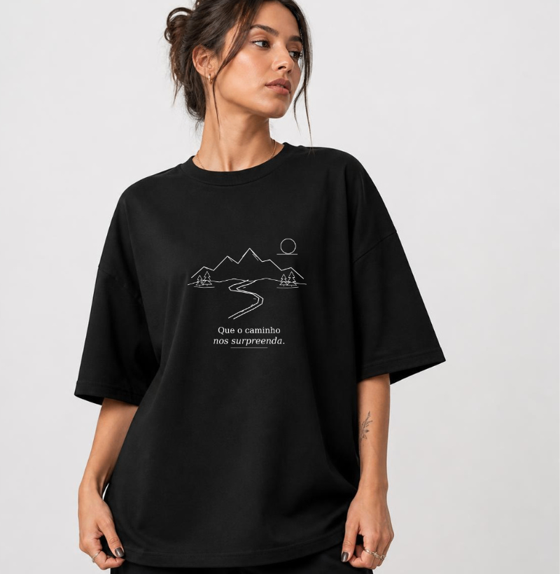 Camiseta Oversized | Unissex | Que o caminho nos surpreenda - Imagem 4