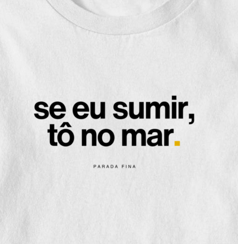 se eu sumir, tô no mar. - Imagem 2
