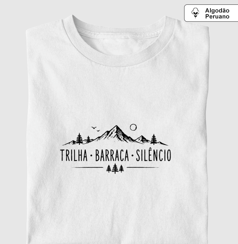 Camiseta Algodão Peruano | TRILHA, BARRACA, SILÊNCIO - Imagem 2