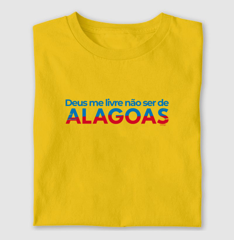 Deus Me Livre Não Ser De Alagoas - Imagem 3