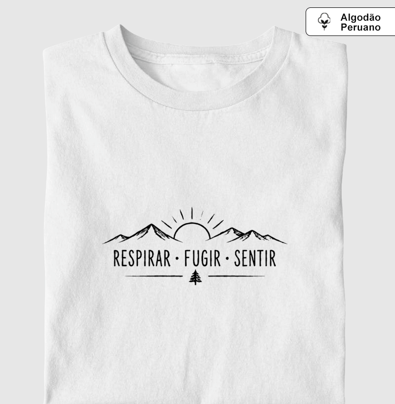 Camiseta Algodão Peruano | Respirar, Fugir, Sentir - Imagem 3