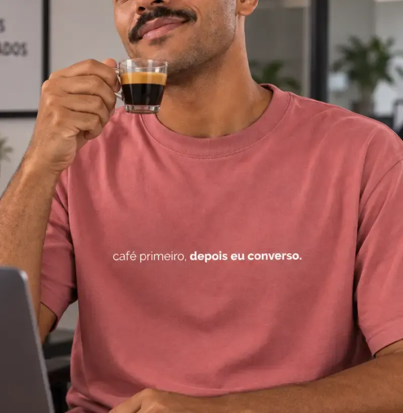 Café Primeiro, Depois Eu Converso - Imagem 2