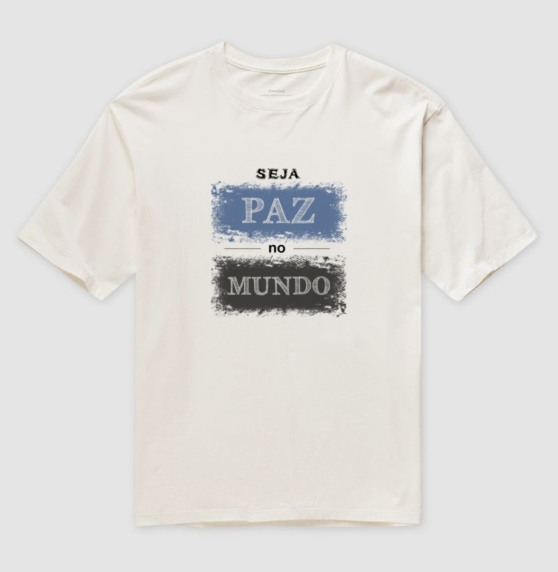 Seja Paz • No Mundo (oversized) - Imagem 2