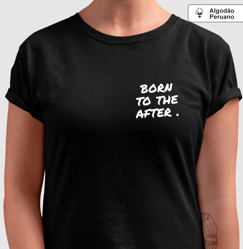 BORN TO THE AFTER. - Imagem 4