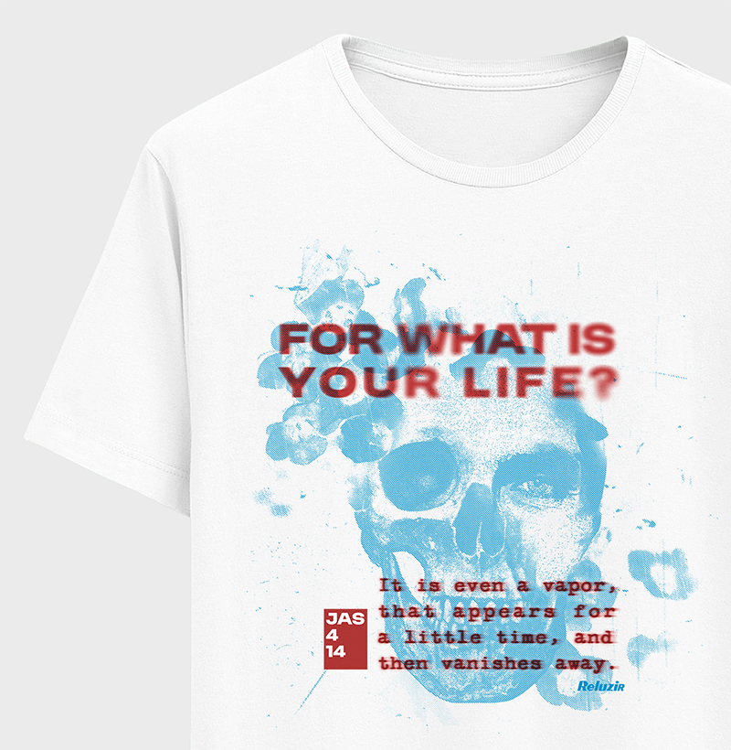 Camiseta YOUR LIFE (Tiago 4:14) - Algodão Peruano - Imagem 2