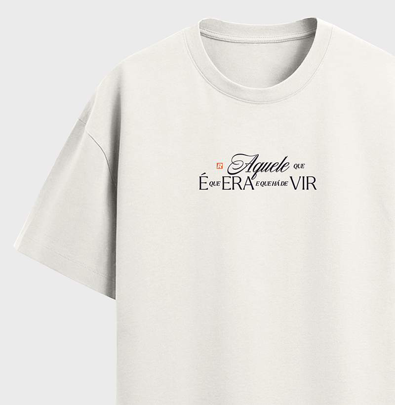 Camiseta AQUELE QUE É - Oversized - Imagem 2