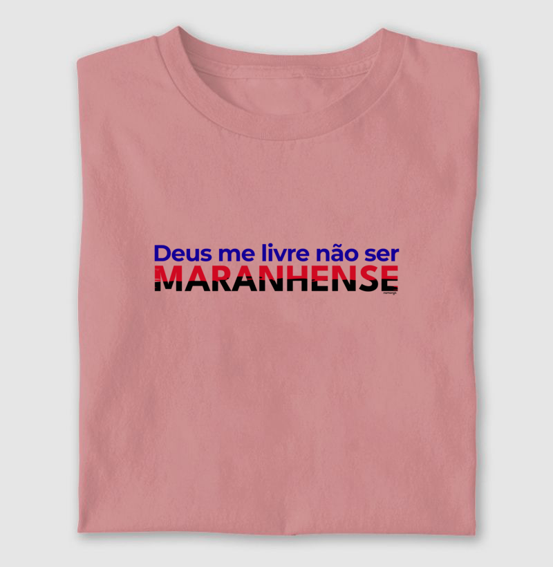 Deus Me Livre Não Ser Maranhense - Imagem 4