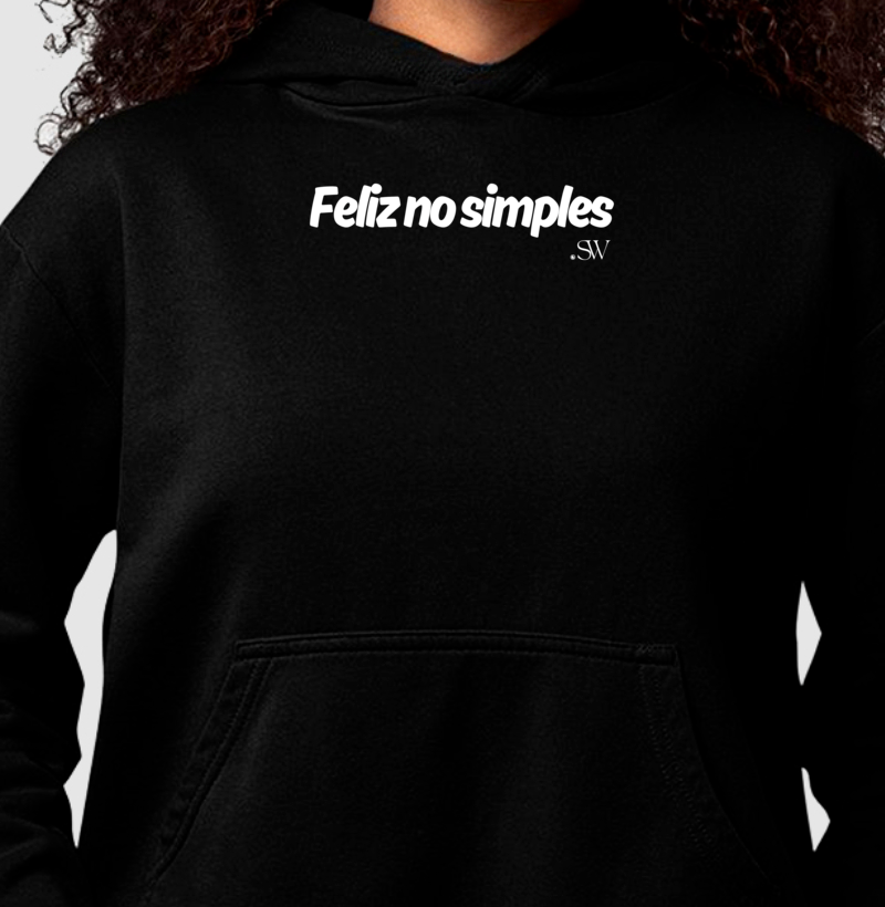 Hoodie Moletom | Feliz no Simples | Essência Minimalista - Shutter Wear SW 02 - Imagem 4