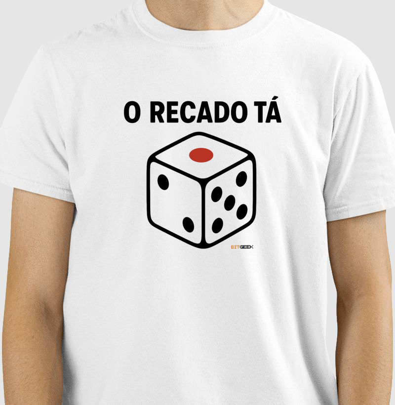 Camiseta O Recado Tá Dado - Imagem 2