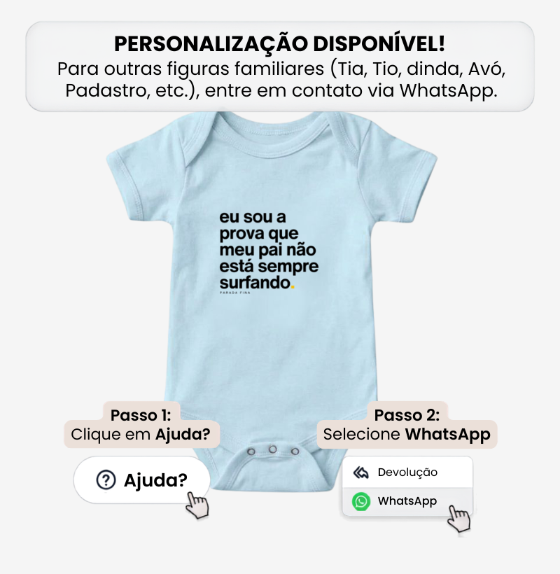eu sou a prova que meu pai não está sempre surfando. - Imagem 2