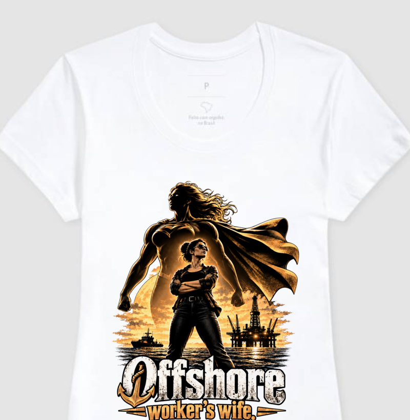 Offshore Worker's Wife | Esposa de Trabalhador Offshore - Imagem 3