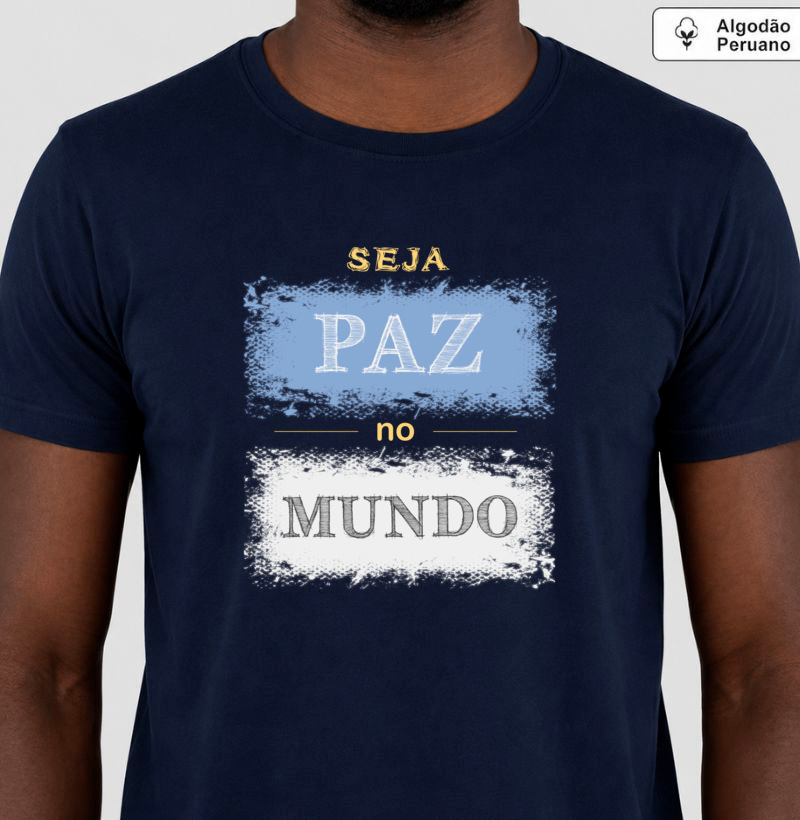 Seja Paz • No Mundo (algodão peruano) - Imagem 3