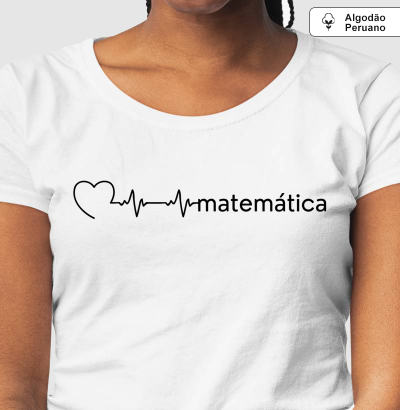 Camiseta Algodão Peruano Matemática Batimento Cardíaco - Letras Pretas - Imagem 4