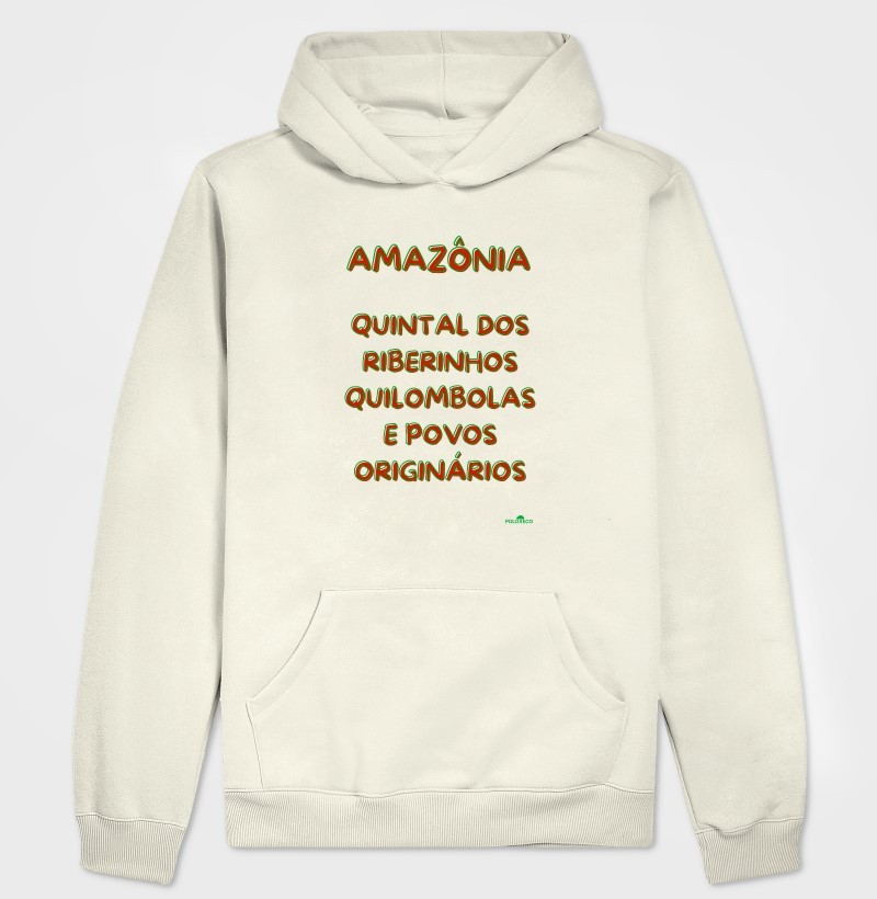 Hoodie Slim Amazônia quintal  dos Ribeirinhos, quilombolas e povos originários - Imagem 4