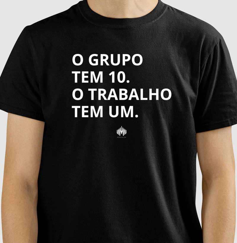 O Grupo Tem Dez. O Trabalho Tem Um. - Imagem 2