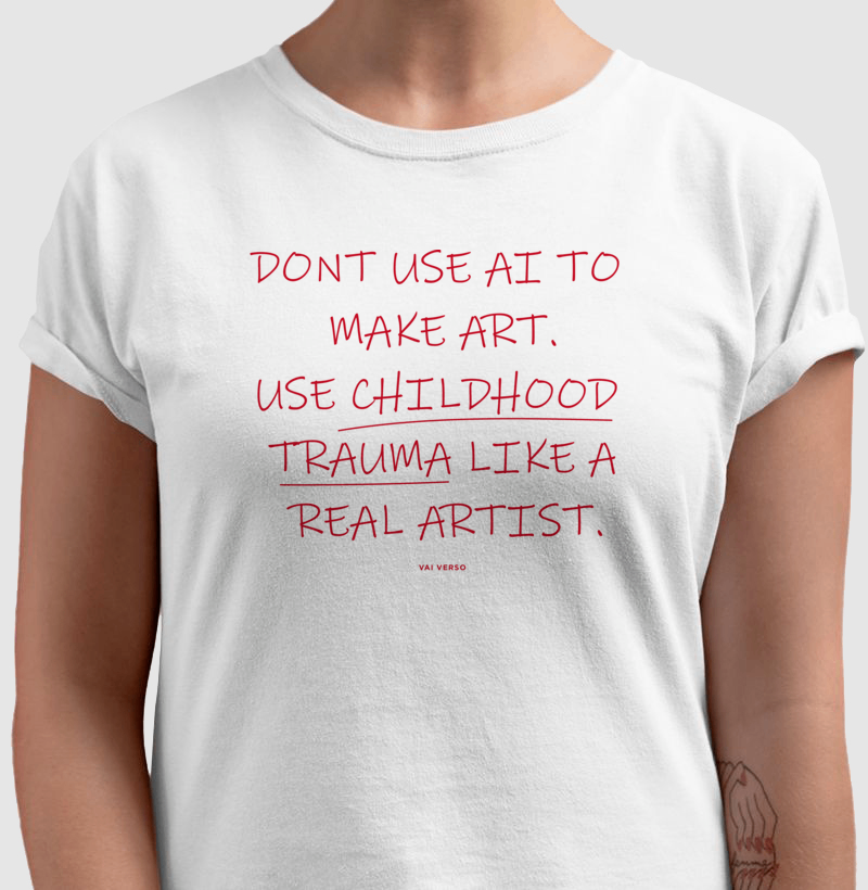 Don’t Use AI to Make Art. Use Childhood Trauma Like a Real Artist. - Imagem 3