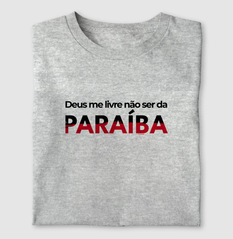 Deus Me Livre Não Ser Da Paraíba - Imagem 3