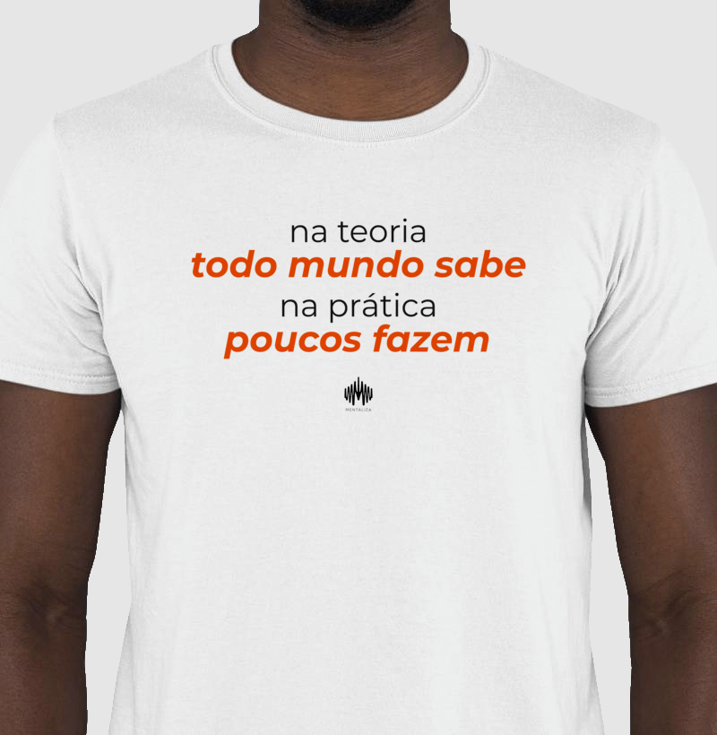 Na teoria, todo mundo sabe. Na prática, poucos fazem. - Imagem 3