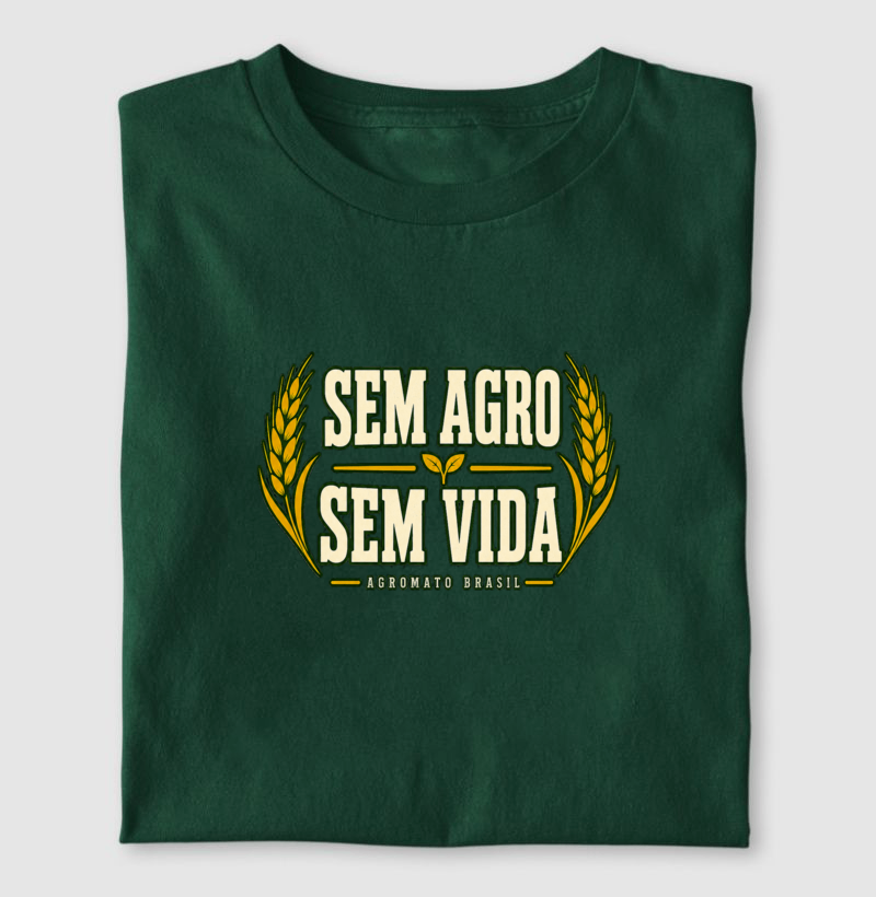 Camiseta Sem Agro, Sem Vida - Imagem 2