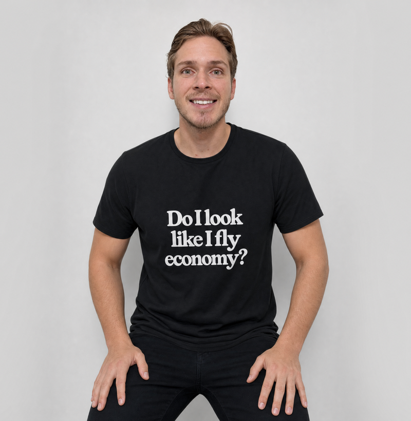 Do I Look Like I Fly Economy? basic - Imagem 2