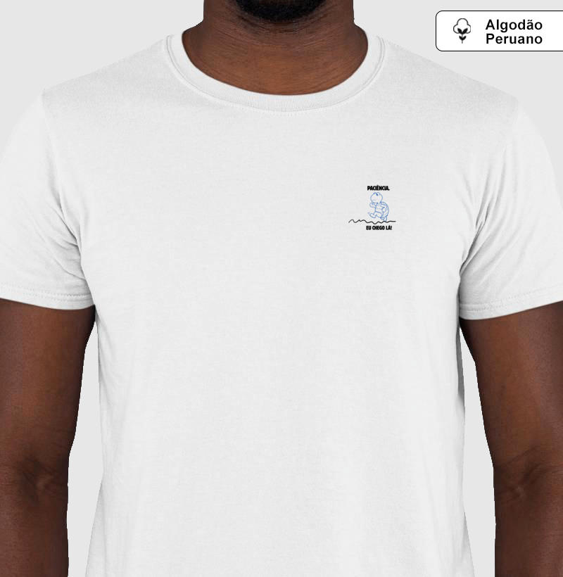 Camiseta Algodão Peruano Paciência, eu chego lá! - Imagem 2