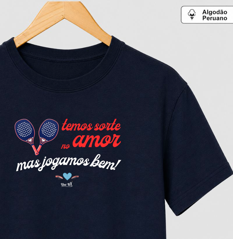 Temos sorte no amor, mas jogamos bem - Imagem 2
