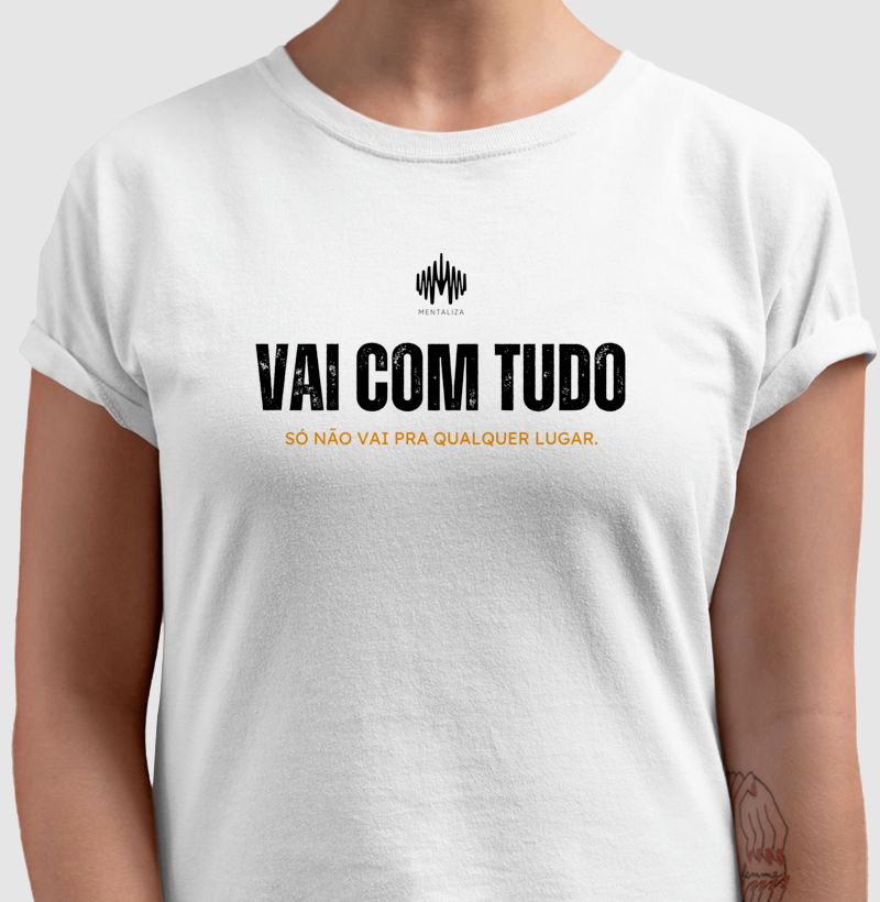 Vai Com Tudo. Só Não Vai Pra Qualquer Lugar. - Imagem 3