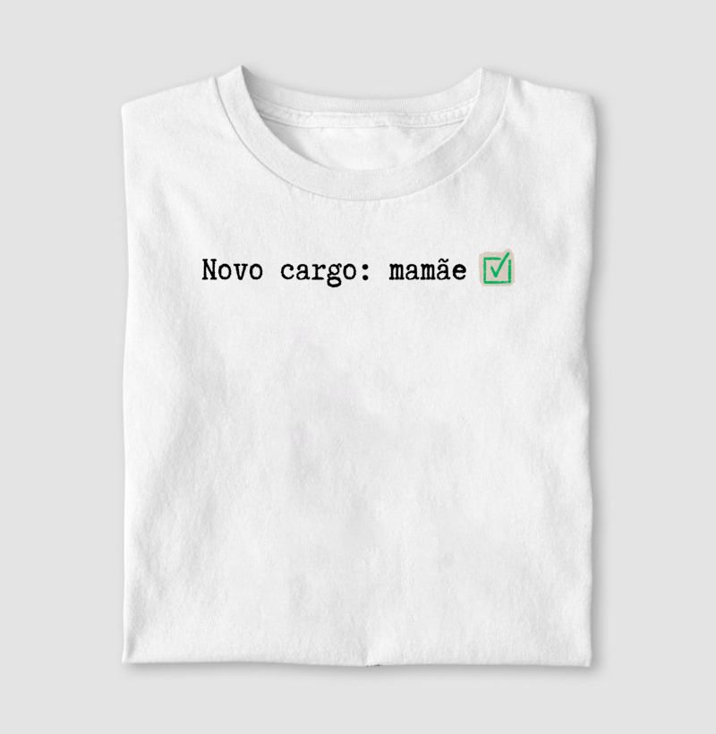 Novo cargo: mamãe  - Imagem 3