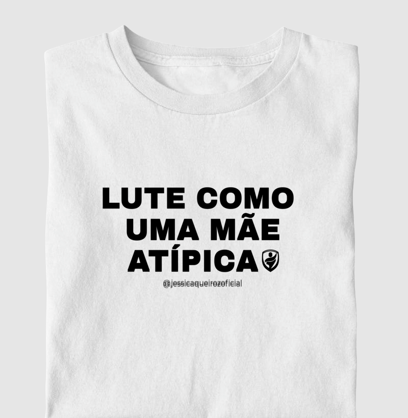 Lute como uma Mãe Atípica  - Imagem 3