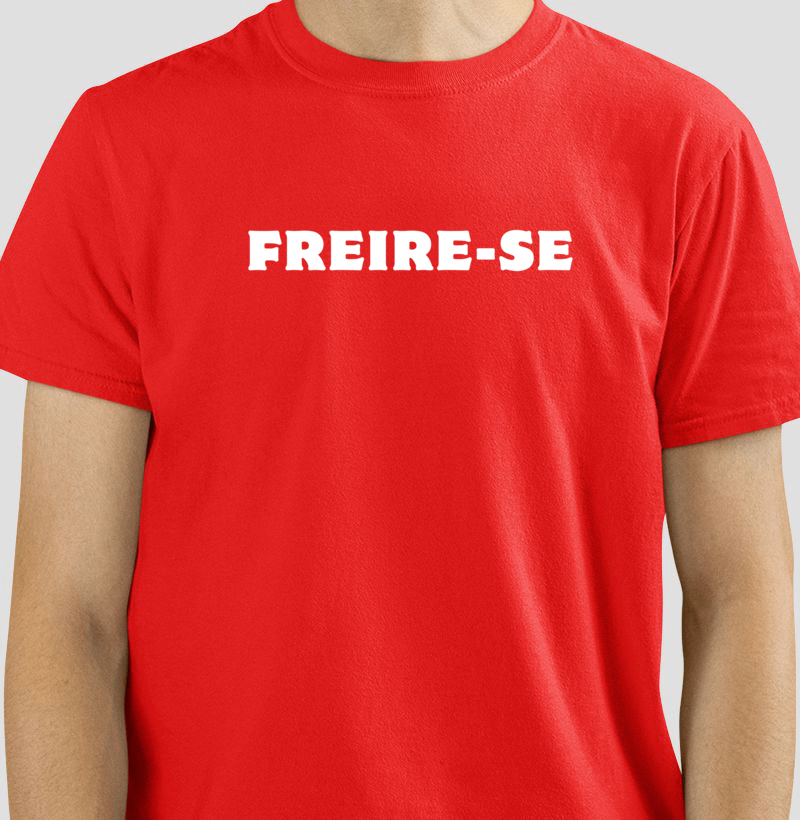 Camiseta Freire-se - Letras Brancas - Imagem 2