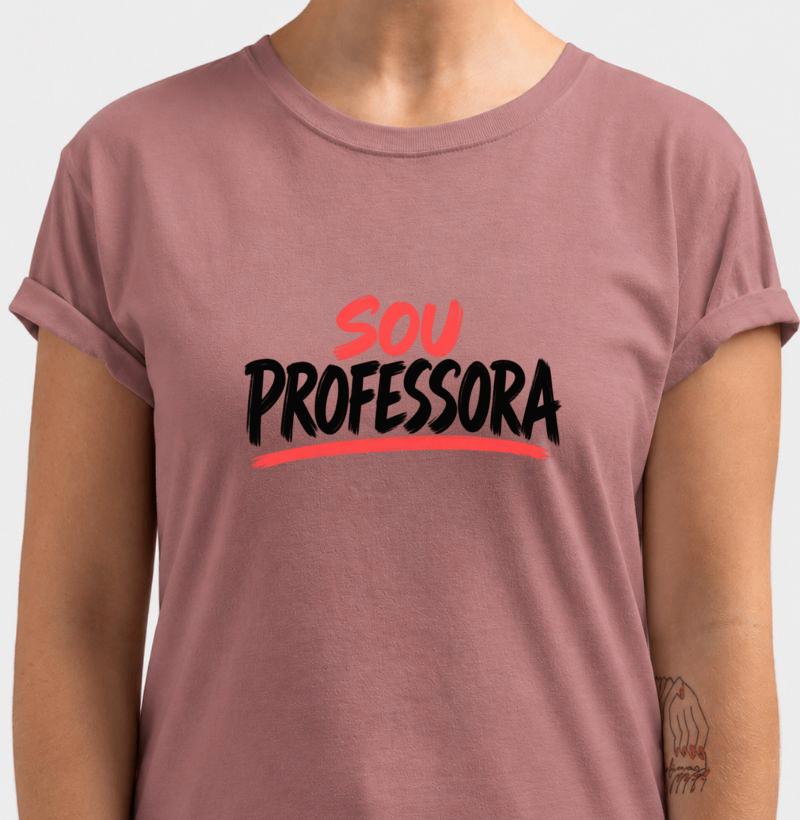 Camiseta Sou Professora - Letras Pretas - Imagem 3