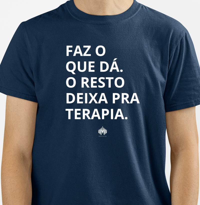 Faz o que dá. O resto deixa pra terapia. - Imagem 2