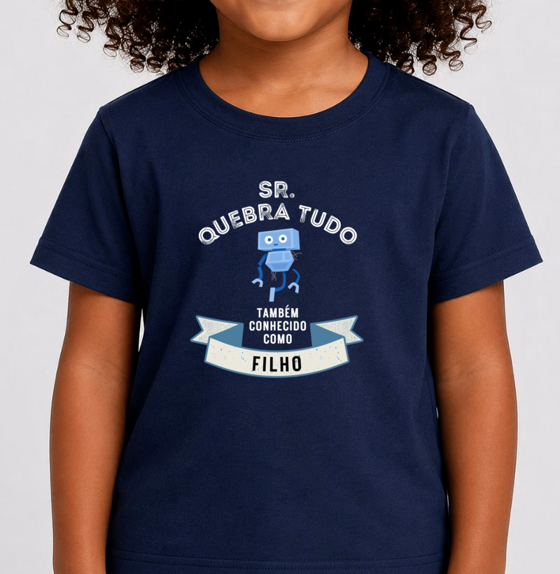 Camiseta Infantil Sr. Quebra Tudo - Filho - Imagem 3