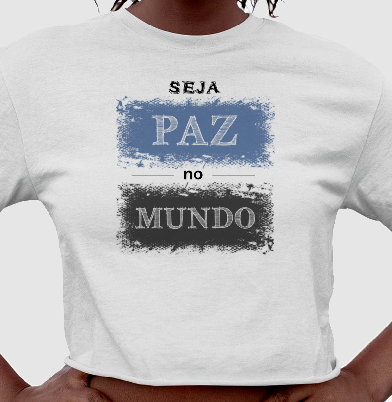 Seja Paz • No Mundo (cropped) - Imagem 2