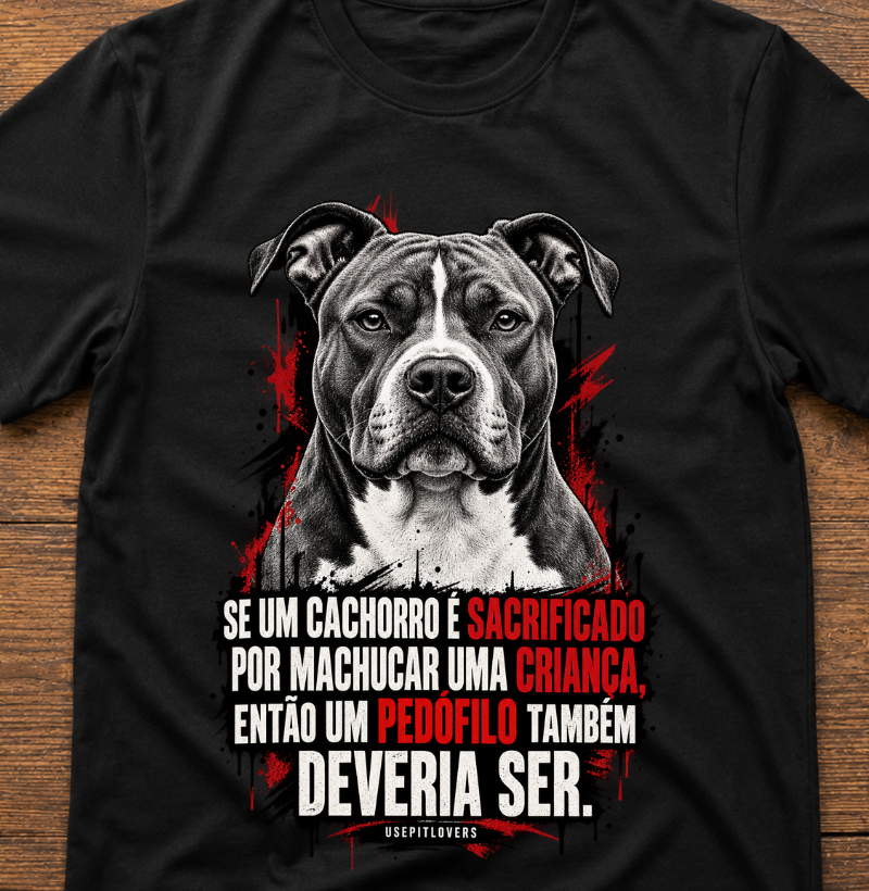 SE UM CACHORRO É SACRIFICADO POR MACHUCAR UMA CRIANÇA, ENTÃO UM PEDÓFILO TAMBÉM DEVERIA SER. - Imagem 3