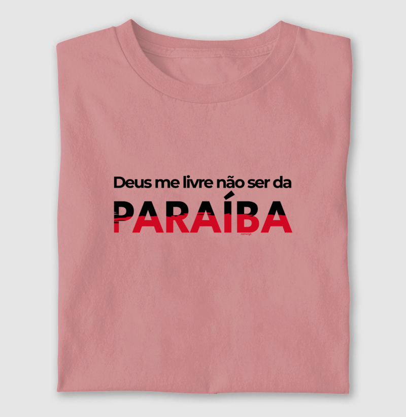 Deus Me Livre Não Ser Da Paraíba - Imagem 4