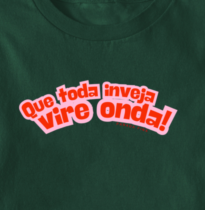 que toda inveja vire onda - Imagem 2