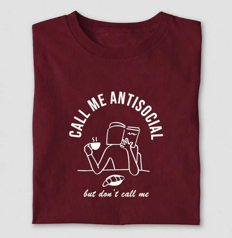 Call Me Antisocial, But Don’t Call Me  - Imagem 3