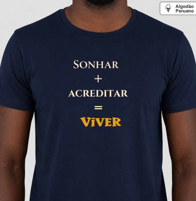 Sonhar • Acreditar • Viver (algodão peruano) - Imagem 3