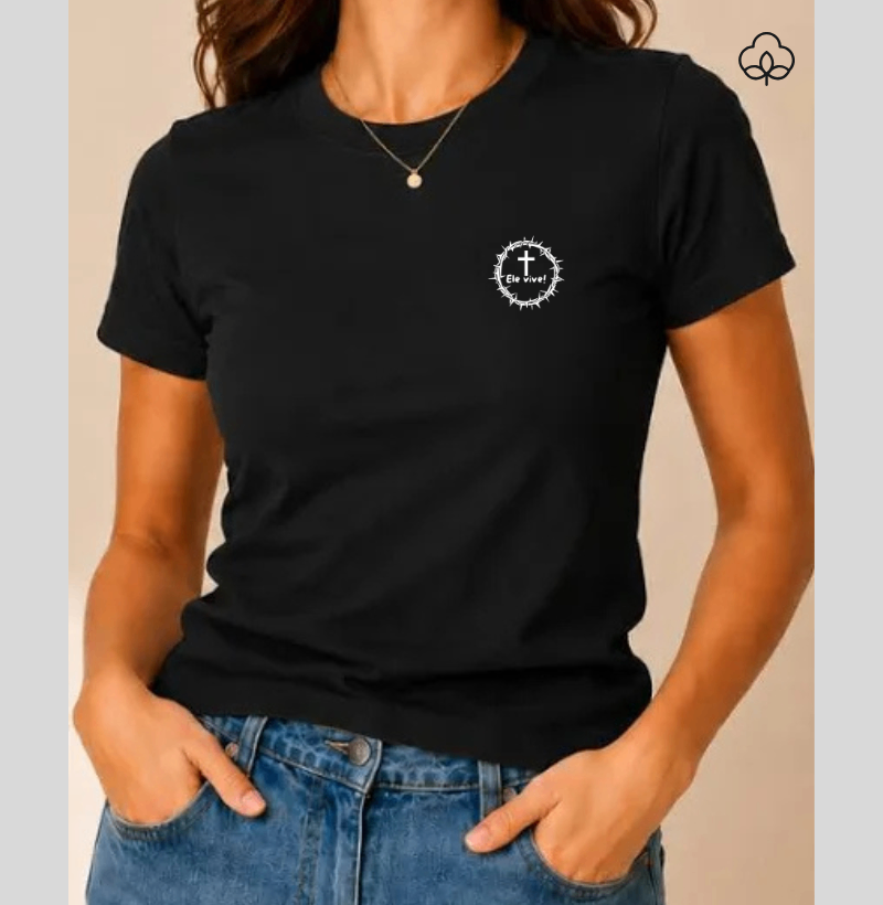 Camiseta algodão Peruano Ele Vive - Imagem 3