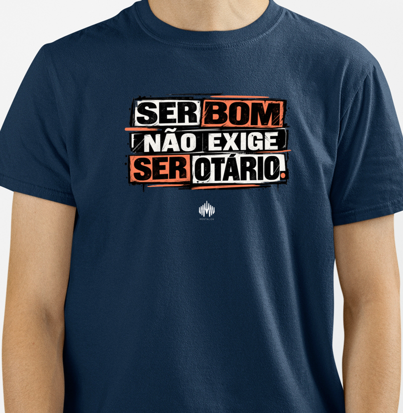 Ser Bom Não Exige Ser Otário - Imagem 2