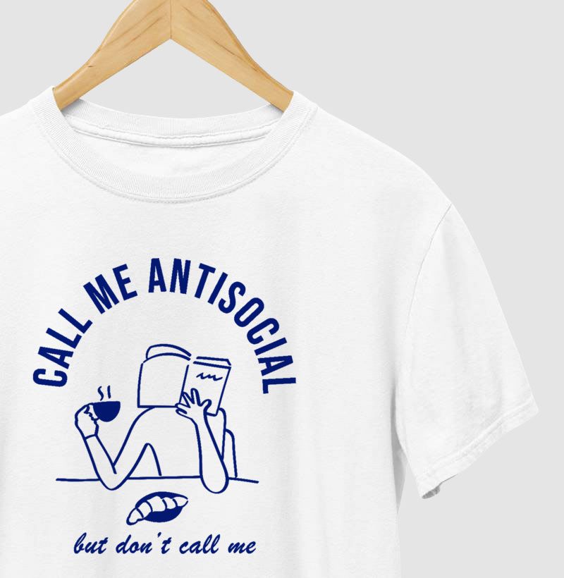 Call Me Antisocial, But Don’t Call Me  - Imagem 2