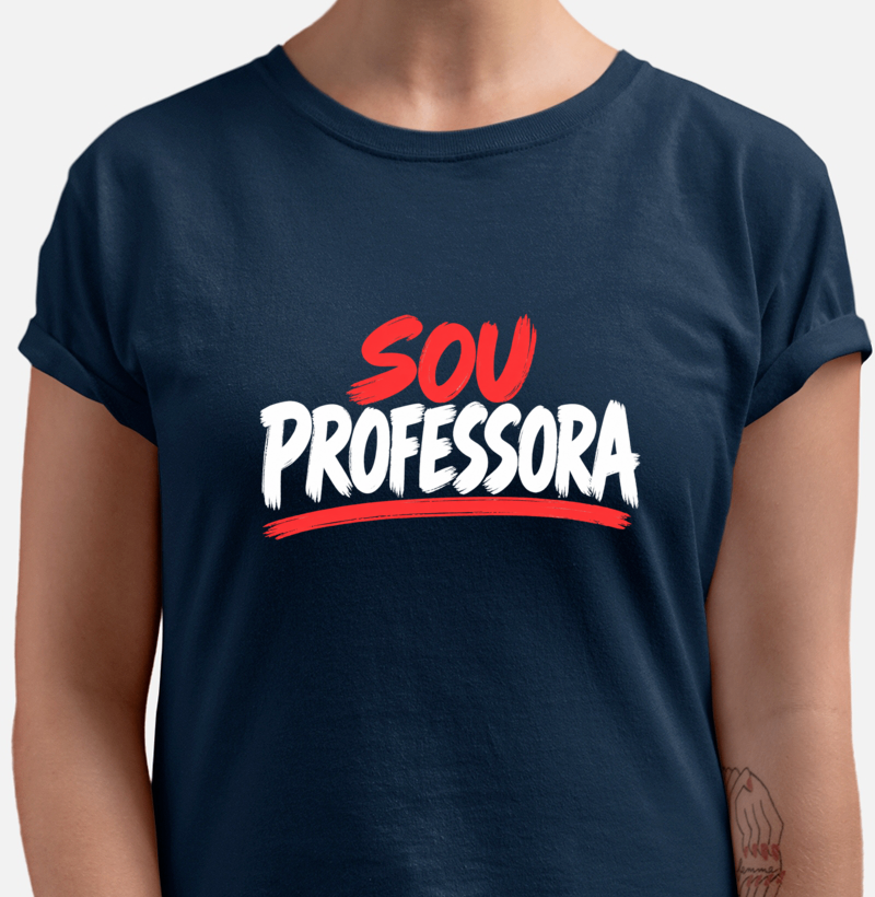 Camiseta Sou Professora - Letras Brancas - Imagem 2