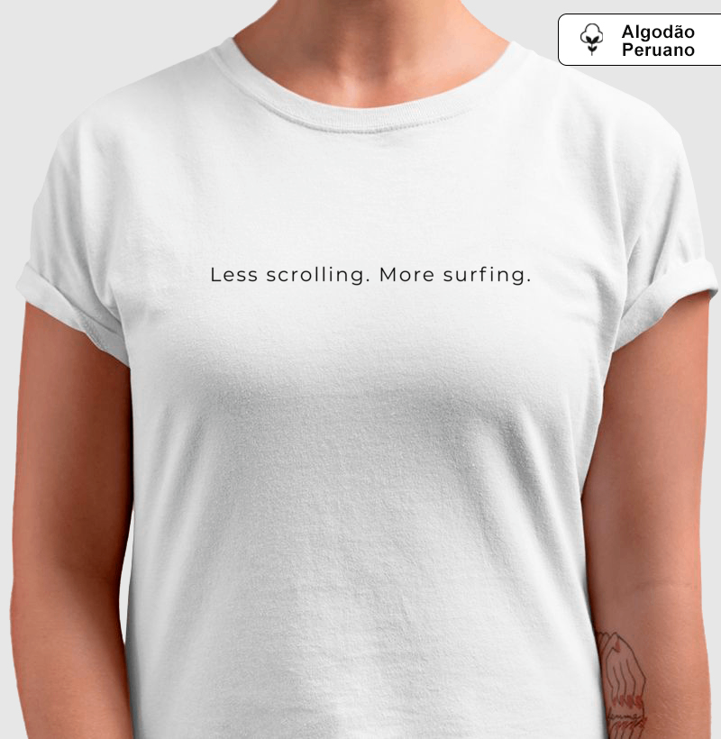 LESS SCROLLING. MORE SURFING. - Imagem 3