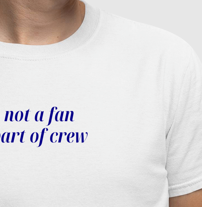 I'm not a fan, I'm part of crew - Imagem 4