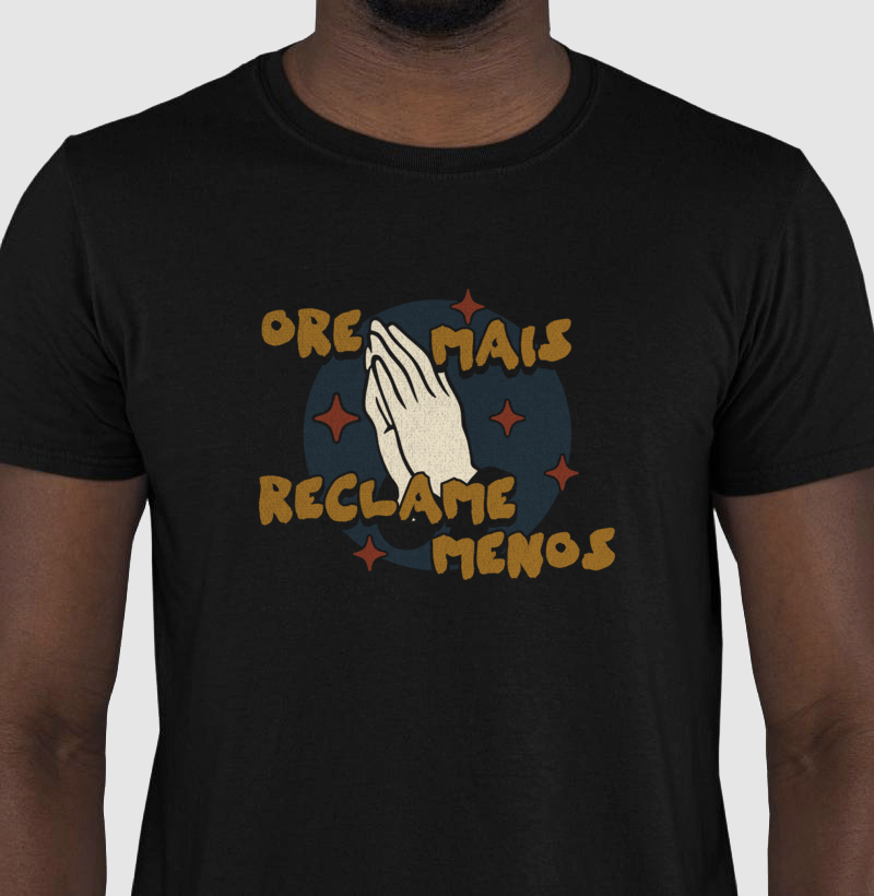 Ore Mais, Reclame Menos - Imagem 2